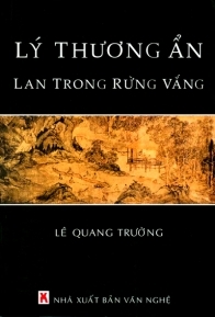 Lý Thương Ẩn - Lan trong rừng vắng