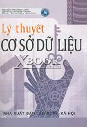 Lý Thuyết Cơ Sở Dữ Liệu (Tập 1)