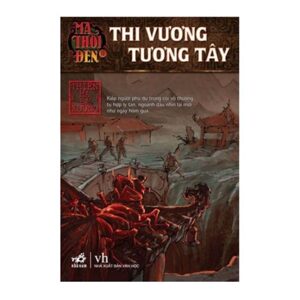 MA THỔI ĐÈN - THI VƯƠNG TƯƠNG TÂY