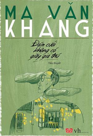 Ma Văn Kháng - Đám Cưới Không Có Giấy Giá Thú