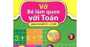 Mai Em Vào Lớp 1 - Vở Bé Làm quen Với Toán