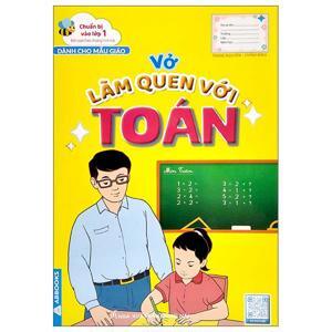 Mai Em Vào Lớp 1 - Vở Bé Làm quen Với Toán