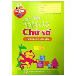 Mai Em Vào Lớp 1 - Vở Tập Tô Chữ Số
