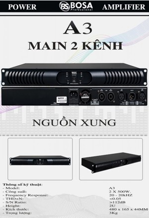 Main đẩy công suất nguồn xung Bosa A3