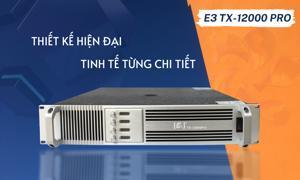Main E3 TX12000 Pro
