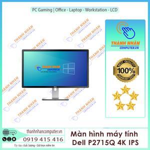 Màn hình máy tính Dell P2715Q - LED, 27 inch