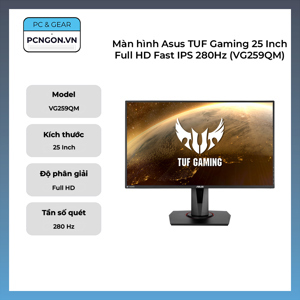 Màn hình máy tính Asus TUF Gaming VG259QM - 24.5 inch, Full HD (1920 x 1080)