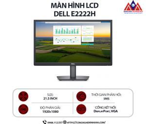 Màn hình máy tính Dell E2222H - 21.5 inch