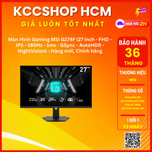 Màn hình máy tính MSI Gaming G274F - 27 inch