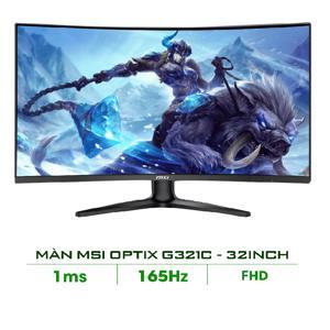 Màn hình máy tính MSI Optix G321C - 32 inch