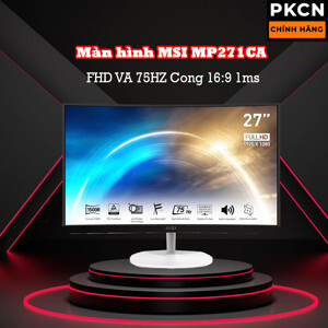 Màn hình máy tính MSI Pro MP271CA - 27 inch