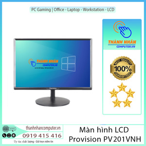 Màn hình máy tính Provision PV201VNH - 20 inch