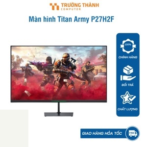 Màn hình máy tính Titan Army P27H2F 27 inch