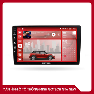 Màn hình ô tô thông minh Gotech GT6 New