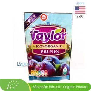 Mận sấy dẻo hữu cơ Taylor Brunes 100% Organic 250g