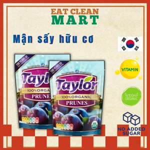 Mận sấy dẻo hữu cơ Taylor Brunes 100% Organic 250g