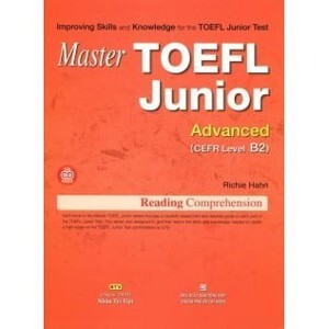 Master TOEFL Junior - Advanced Level B2 (Kèm CD)