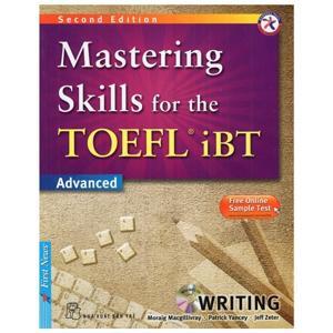 Mastering Skills For The Toefl IBT - Writing (kèm CD) - Nhiều tác giả