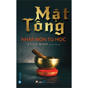 Mật Tông - Nhập môn tu Học