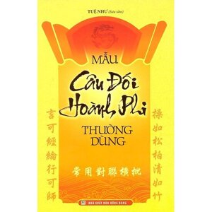 Mẫu Câu Đối Hoành Phi Thường Dùng