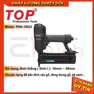 Máy bắn đinh Top PAN-10023