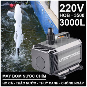 Máy bơm chìm hồ cá 220V HQB-3500