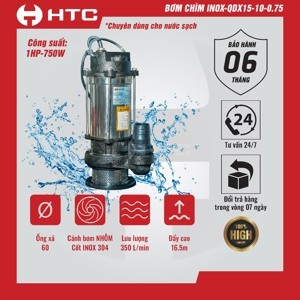 Máy bơm chìm nước sạch HTC QDX15-10-0.75 SS 1HP
