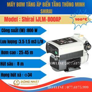 Máy bơm tăng áp biến tần Shirai IJLm-800AP