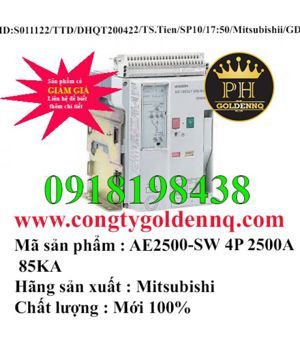 Máy cắt không khí ACB FIX Mitsubishi AE2500-SW - 2500A 85kA 4P