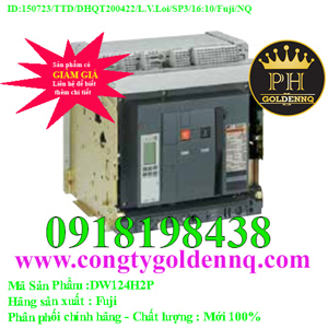 Máy cắt không khí ACB Fuji DW124H2P