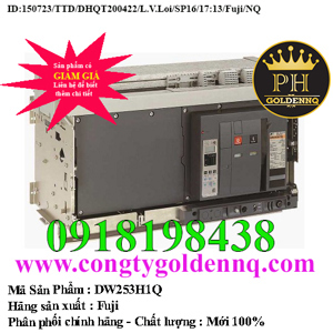 Máy cắt không khí ACB Fuji DW253H1Q