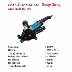 Máy cắt rãnh tường 2 lưỡi Dongcheng DZR02-150