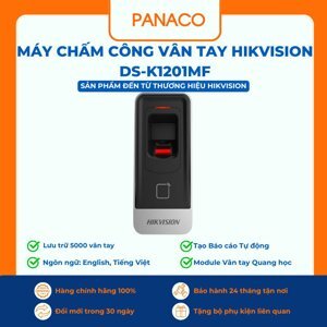 Máy chấm công Hikvision DS-K1201MF