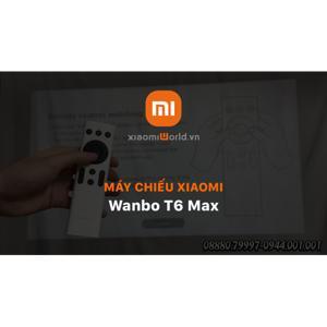 Máy chiếu không dây Wanbo T6 Max