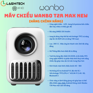 Máy chiếu Wanbo T2R Max