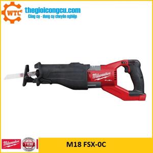 Máy cưa kiếm Milwaukee M18 FSX-0C