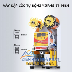 Máy dập nắp cốc tự động YiFang ET95SN