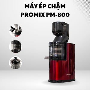 Máy ép hoa quả chậm Promix PM-800