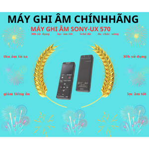 Máy ghi âm Sony UX570