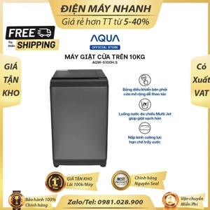 Máy giặt Aqua 10 kg AQW-S100HT.S