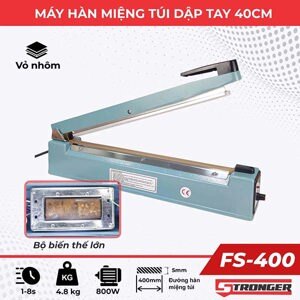 Máy hàn miệng túi dập tay Stronger FS-400