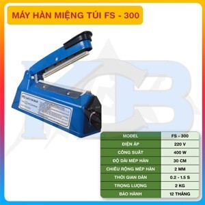 Máy hàn miệng túi FS-300