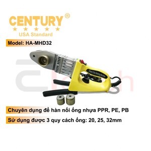 Máy hàn ống nước nóng Century HA-MHD32