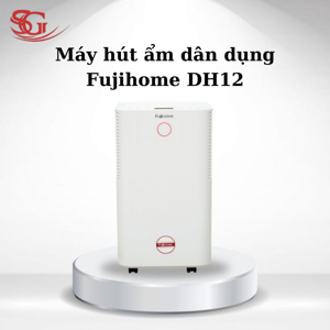 Máy hút ẩm Fujihome DH12