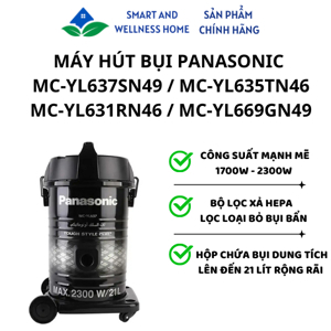 Máy hút bụi công nghiệp Panasonic MC-YL637SN49