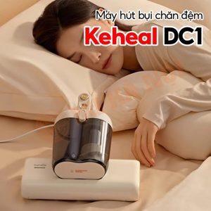 Máy hút bụi giường đệm Keheal DC1