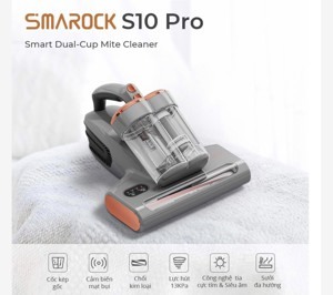 Máy hút bụi giường nệm Smarock Dual Cup S10 Pro