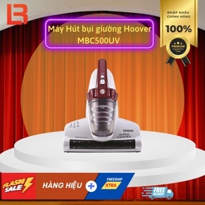 Máy hút bụi Hoover Mbc-500UV