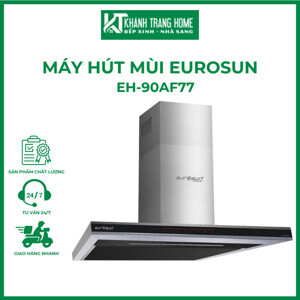 Máy hút mùi Eurosun EH-90AF77