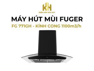 Máy hút mùi Fuger FG-771GH